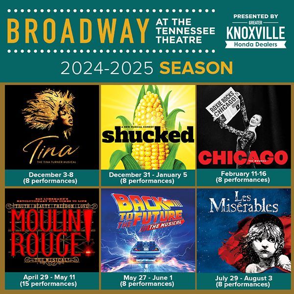 Featured image for “The 2024-25 season of Broadway at the Tennessee presented by Greater Knoxville Honda Dealers includes two classics and four Tennessee Theatre premieres”